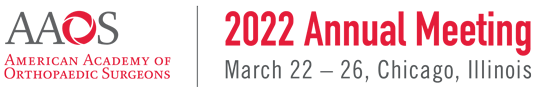 AAOS 2022 Annual Meeting: March 22 – 26, Chicago, Illinois